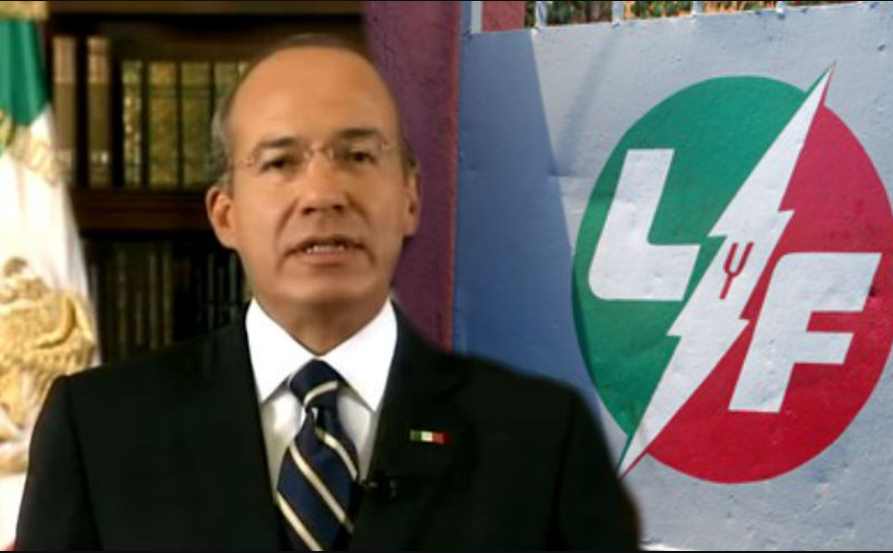 Así vendió Felipe Calderón a LyFC, reservó por 12 años expediente
