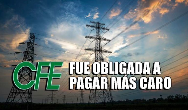 CFE perdió más de 2 mil 600 millones de pesos por comprar energía limpia