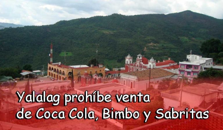 Comunidad oaxaqueña prohíbe acceso a Coca Cola, Bimbo, Sabritas y toda la comida chatarra; volverán a su dieta antigua